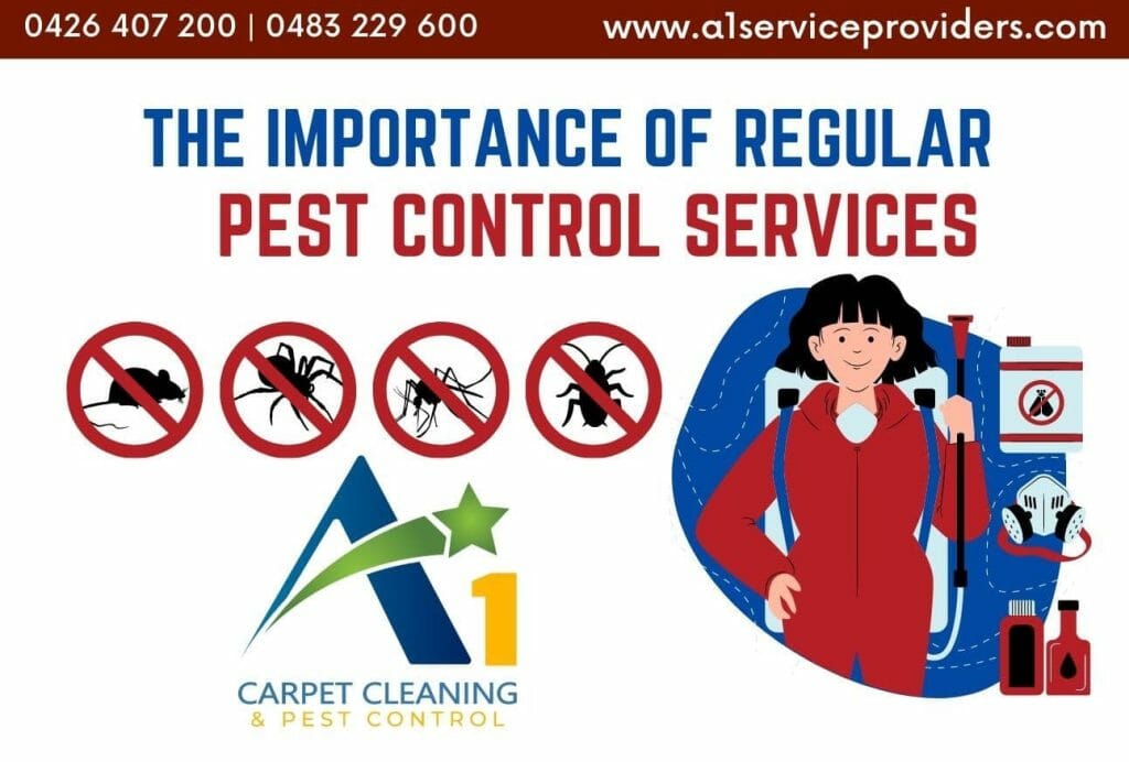 The Importance Of Regular Pest Control Services – A1 Carpet Cleaning ...